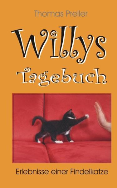 Cover for Thomas Preller · Willys Tagebuch (Paperback Book) (2015)