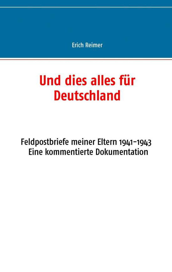 Cover for Reimer · Und dies alles für Deutschland (Book)