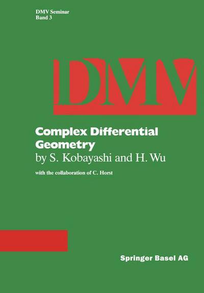 Cover for Horst · Complex Differential Geometry: Topics in Complex Differential Geoemtry. Function Theory (Oberwolfach Seminars) (Taschenbuch) (1983)