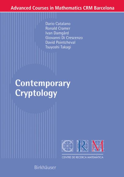 Cover for Dari Catalano · Contemporary Cryptology - Advanced Courses in Mathematics - Crm Barcelona (Paperback Book) (2005)