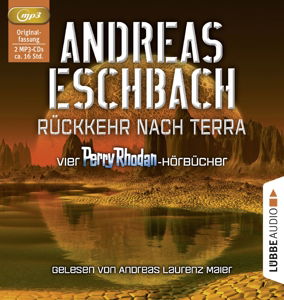 Cover for Andreas Eschbach · Rückkehr Nach Terra (CD) (2017)