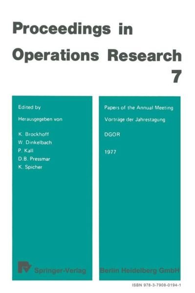 Cover for K Brockhoff · Vortrage Der Jahrestagung 1977 / Papers of the Annual Meeting 1977 DGOR - Operations Research Proceedings (Paperback Book) [1978 edition] (1978)