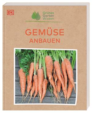 Cover for Jo Whittingham · Grünes Gartenwissen. Gemüse anbauen (Paperback Book) (2022)