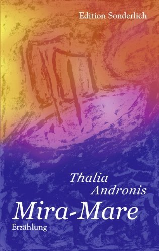 Cover for Thalia Andronis · Mira-Mare: Erzahlung (Paperback Book) [German edition] (2001)
