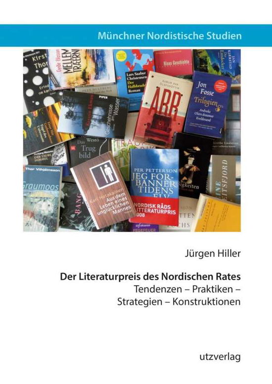 Der Literaturpreis des Nordische - Hiller - Books -  - 9783831647941 - 