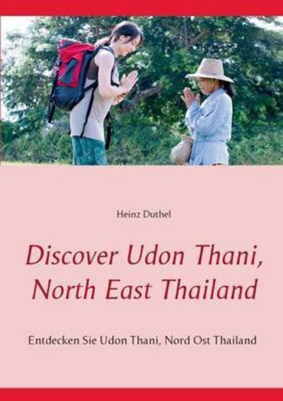 Cover for Duthel · Discover Udon Thani, North East (Bog) (2016)