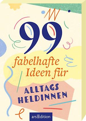 Cover for Carina Lindmeier · 99 fabelhafte Ideen für Alltagsheldinnen (Book) (2025)