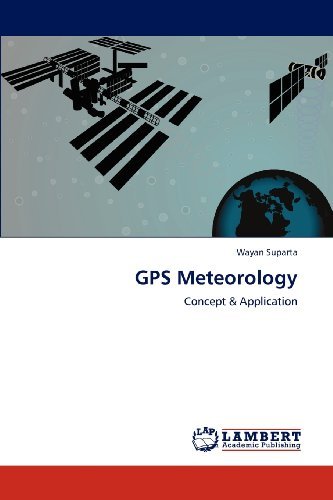 Cover for Wayan Suparta · Gps Meteorology: Concept &amp; Application (Paperback Book) (2012)