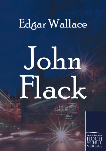 John Flack - Edgar Wallace - Books - Europäischer Hochschulverlag GmbH & Co.  - 9783867415941 - January 5, 2011