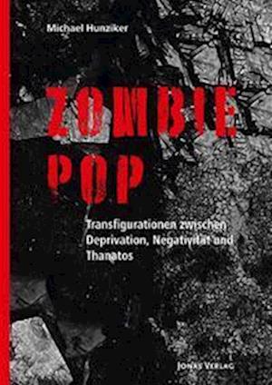 Cover for Michael Hunziker · Zombie Pop (Paperback Book) (2022)