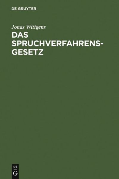 Cover for J. Wittgens · Spruchverfahrensgesetz (Book) [German edition] (2006)