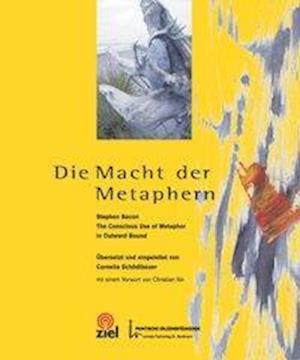 Cover for Stephen Bacon · Die Macht der Metaphern (Hardcover Book) (2003)