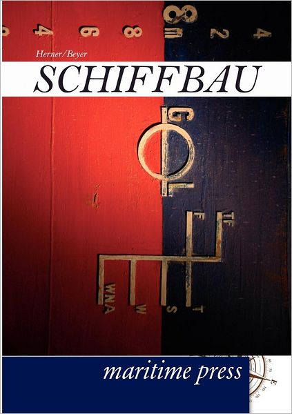 Cover for Horst Beyer · Schiffbau (Paperback Book) [German edition] (2012)