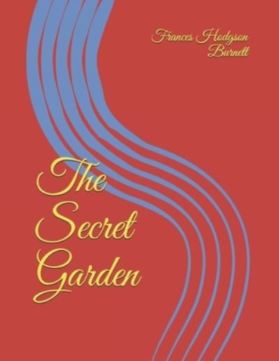 Cover for Frances Hodgson Burnett · The Secret Garden (Paperback Bog) (2020)