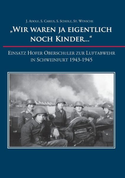 Cover for Adolf · &quot;Wir waren ja eigentlich noch Kin (Book) (2020)