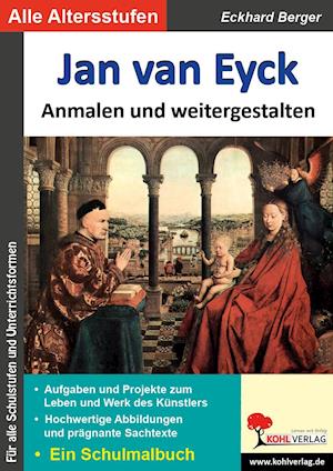 Cover for Eckhard Berger · Jan van Eyck ... anmalen und weitergestalten (Paperback Book) (2021)