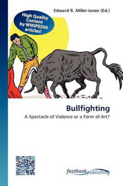 Cover for Edward R Miller-jones · Bullfighting (Book) (2011)