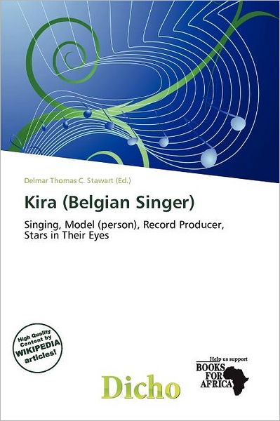 Cover for Delmar Thomas C Stawart · Kira (Belgian Singer) (Book) (2011)