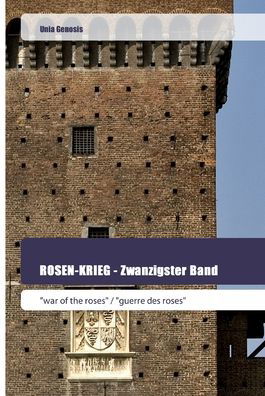 Cover for Genosis · ROSEN-KRIEG - Zwanzigster Band (Bok) (2020)