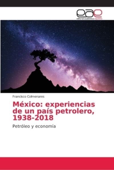 Cover for Colmenares · México: experiencias de un p (Bok) (2018)