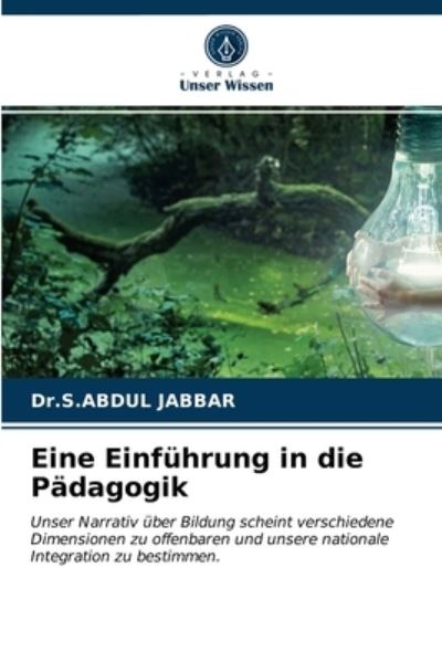Cover for Dr S Abdul Jabbar · Eine Einfuhrung in die Padagogik (Paperback Book) (2021)