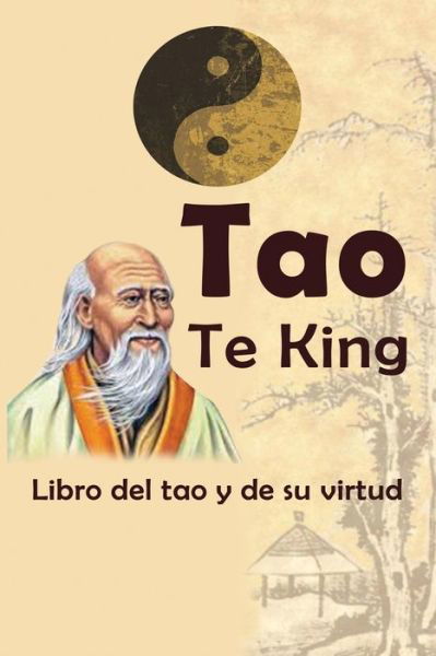 Cover for Lao Tzu · Tao Te King: Libro del tao y de su virtud (Pocketbok) (2020)
