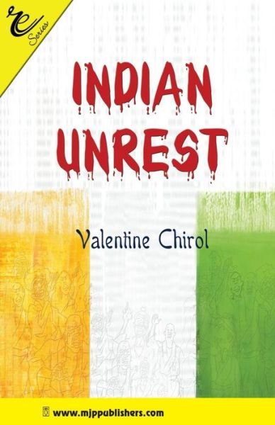Cover for Valentine Chirol · Indian Unrest (Paperback Book) (2011)