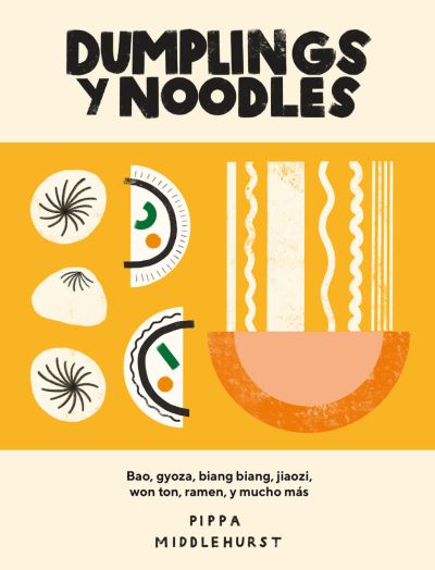 Cover for Pippa Middlehurst · Dumplings Y Noodles (Paperback Book) (2022)