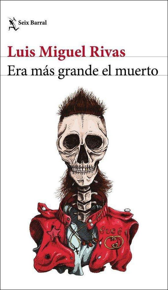 Cover for Rivas · Era más grande el muerto (Book)