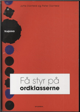 Cover for Peter Dürrfeld; Jytte Bech Dürrfeld · Få styr på ordklasserne. Træning (Sewn Spine Book) [1st edition] (2012)