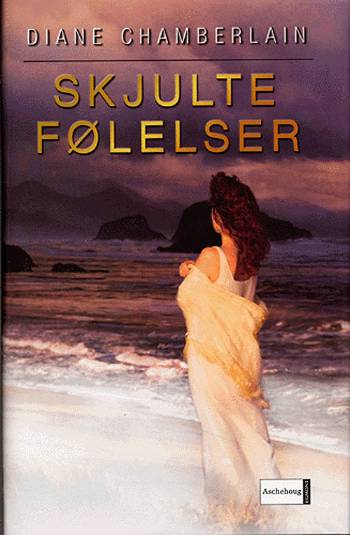 Cover for Diane Chamberlain · Skjulte følelser (Bound Book) [1st edition] (2005)