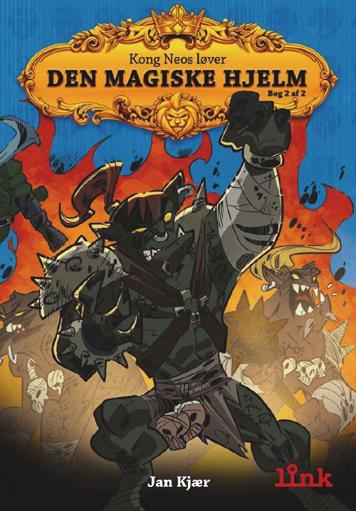 Kong Neos løver: Den magiske hjelm 2 - Jan Kjær - Books - Carlsen - 9788711414941 - May 1, 2011