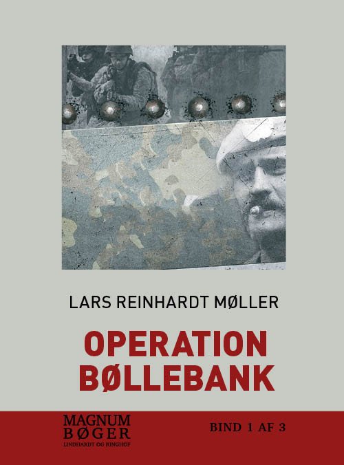 Cover for Lars Reinhardt Møller · Operation Bøllebank (Hæftet bog) [1. udgave] (2018)