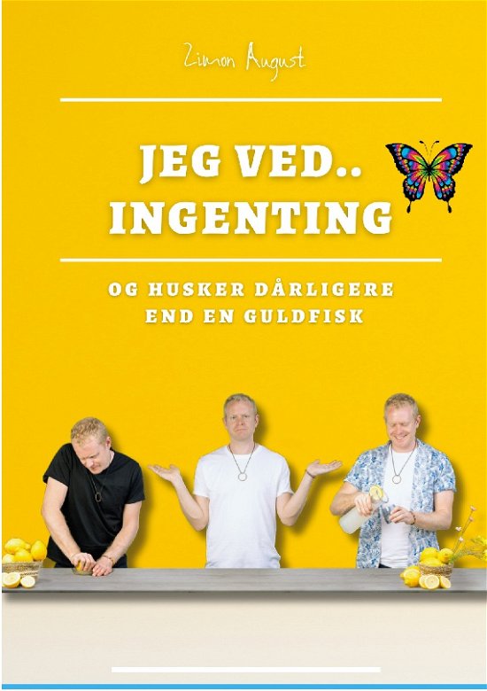 Cover for Zimon August Sepnors · Jeg ved.. Ingenting (Pocketbok) [1. utgave] (2023)