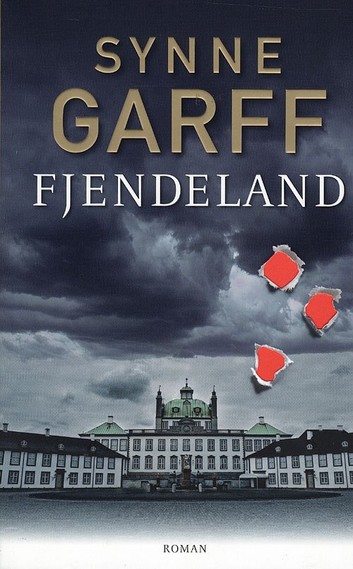 Cover for Synne Garff · Fjendeland (Sewn Spine Book) [1.º edición] (2007)