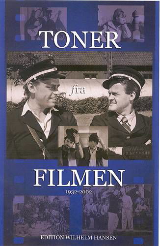Cover for Ulla Hjorth Mfl Nielsen · Toner fra filmen (Sewn Spine Book) [1.º edición] (2003)