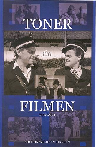 Cover for Ulla Hjorth Mfl Nielsen · Toner fra filmen (Sewn Spine Book) [1º edição] (2003)