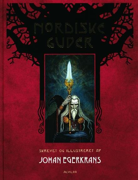 Cover for Johan Egerkrans · Nordiske guder (Bound Book) [1st edition] (2017)
