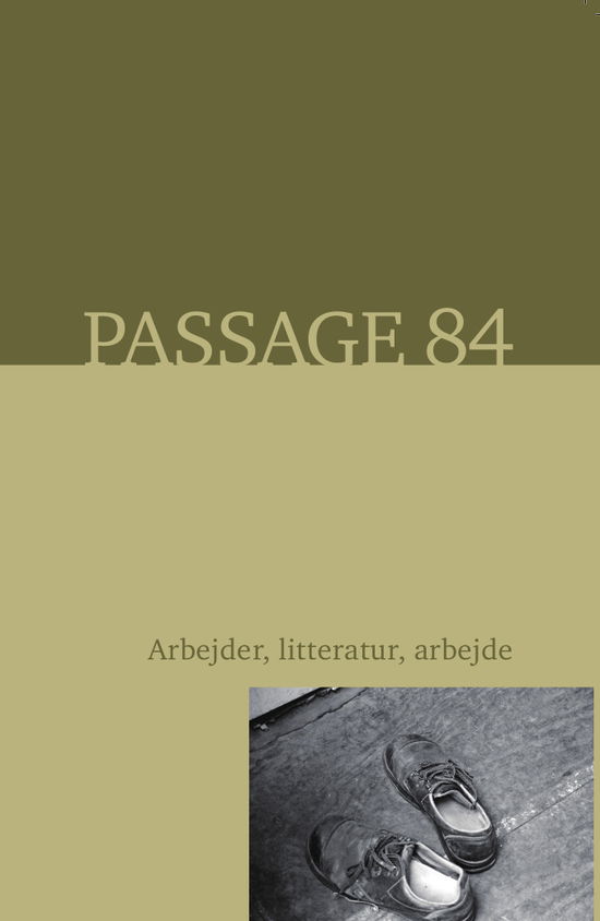 Passage: Passage 84 -  - Bücher - Passage - 9788771843941 - 11. Februar 2021