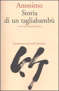 Cover for Anonimo · Storia Di Un Tagliabambu (Book)