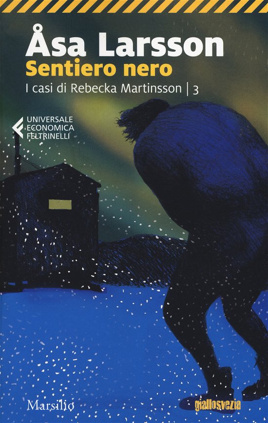 Cover for Asa Larsson · Sentiero Nero. I Casi Di Rebecka Martinsson. Vol. 3 (Bok)