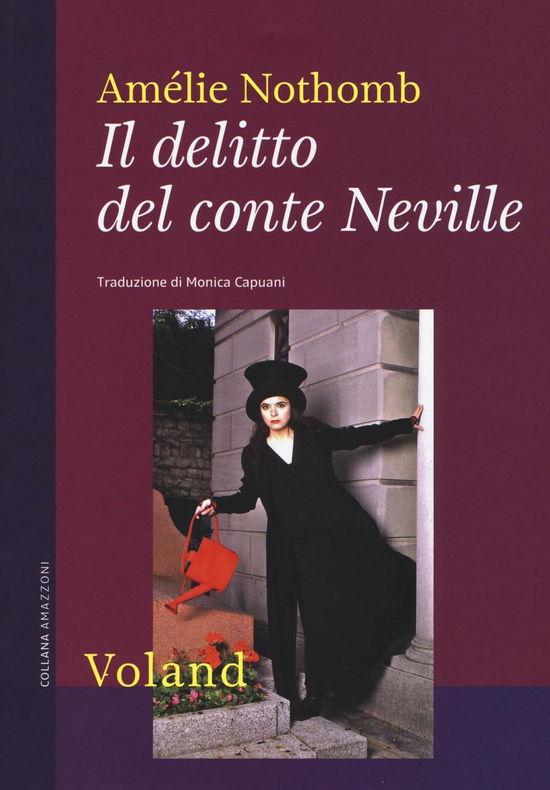 Il Delitto Del Conte Neville - Amelie Nothomb - Książki -  - 9788862431941 - 