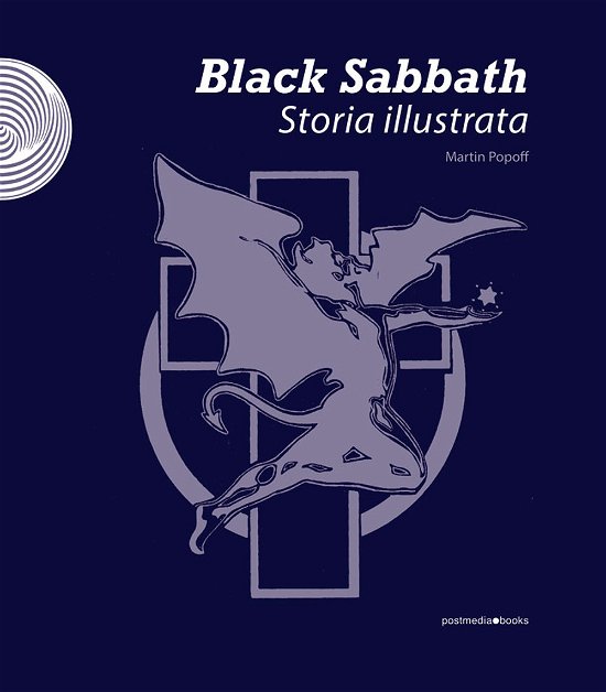 Cover for Martin Popoff · Black Sabbath. Storia Illustrata. Ediz. Illustrata (Bok)