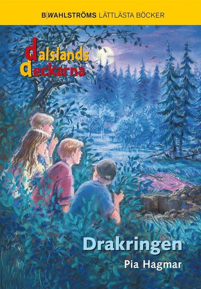 Dalslandsdeckarna: Drakringen - Pia Hagmar - Livros - B. Wahlströms - 9789132164941 - 1 de março de 2016