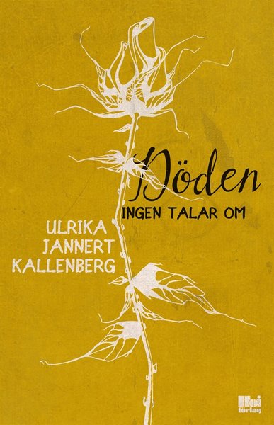 Cover for Ulrika Jannert Kallenberg · Döden ingen talar om (ePUB) (2015)