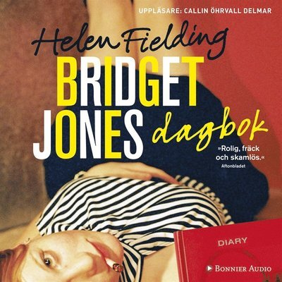 Cover for Helen Fielding · Bridget Jones: Bridget Jones dagbok (Lydbok (MP3)) (2016)
