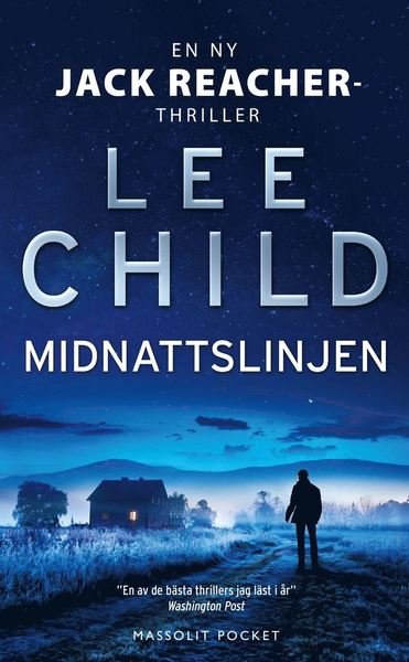 Cover for Lee Child · Jack Reacher: Midnattslinjen (Buch) (2019)