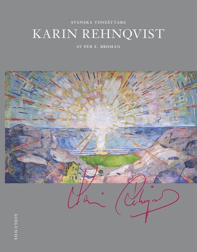 Broman Per F. · Karin Rehnqvist (Sewn Spine Book) (2018)