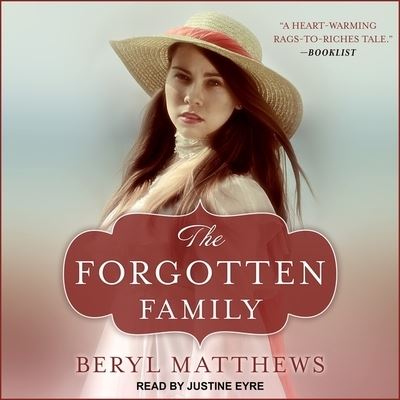 The Forgotten Family - Beryl Matthews - Muzyka - TANTOR AUDIO - 9798200436941 - 20 lutego 2018