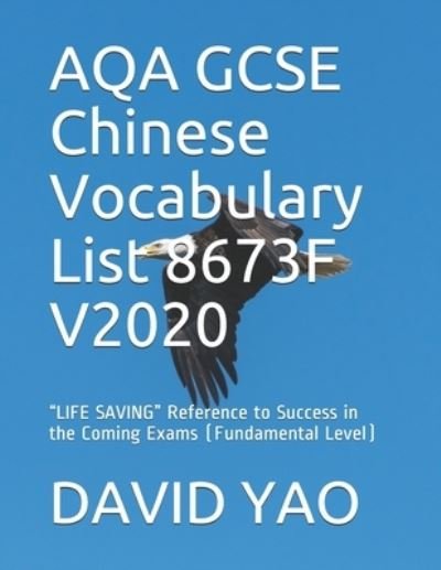 Cover for David Yao · AQA GCSE Chinese Vocabulary List 8673F V2020 (Paperback Book) (2020)